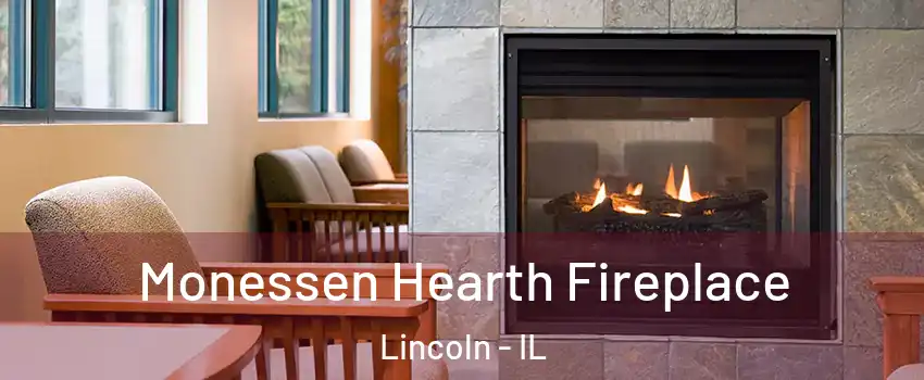  Monessen Hearth Fireplace Lincoln - IL
